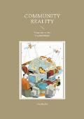 Community Reality: Vergangenes und Gegenw?rtiges