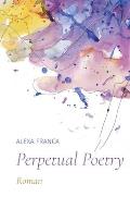 Perpetual Poetry: Roman
