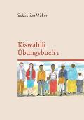 Kiswahili ?bungsbuch 1