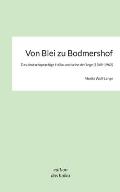 Von Blei zu Bodmershof: Das deutschsprachige Haiku und seine Anf?nge (1849-1962)