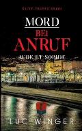 Mord bei Anruf: Aude et Sophie