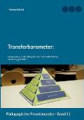 Transferbarometer: Lernprozesse in der pflegerischen Fachweiterbildung nachhaltig gestalten