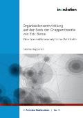 Organisationsentwicklung auf Basis der Gruppentheorie von Eric Berne: Eine transaktionsanalystische Fallstudie
