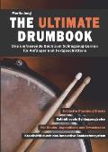 The Ultimate Drumbook: Das umfassende Buch zum Schlagzeug-Lernen f?r Anf?nger und Fortgeschrittene
