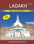 Ladakh plus: Reise- und Kulturf?hrer ?ber Ladakh und die angrenzenden Himalaja-Regionen Changthang, Nubra, Purig, Zanskar sowie Kul