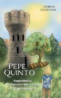Pepe Quinto - Sagenhafte Abenteuer mit einem Zyklopenjungen