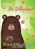 Die Schlaub?rin Songbook - AURALIE Kids: Kinderlieder zum Lachen und Lernen