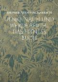 Denke nach und werde Reich...: Das Fitness Buch