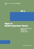 Topics in Modern Operator Theory: 5th International Conference on Operator Theory, Timişoara and Herculane (Romania), June 2-12, 1980