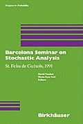 Barcelona Seminar on Stochastic Analysis: St. Feliu de Gu?xols, 1991