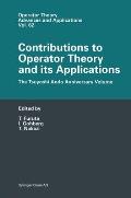 Contributions to Operator Theory and Its Applications: The Tsuyoshi Ando Anniversary Volume
