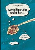 Wenn Einstein Recht Hat...: Science Cartoons