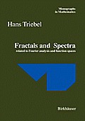 Fractals and spectra :related to Fourier analysis and function spaces
