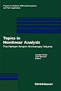 Topics in Nonlinear Analysis: The Herbert Amann Anniversary Volume