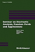 Seminar on Stochastic Analysis, Random Fields and Applications: Centro Stefano Franscini, Ascona, September 1996