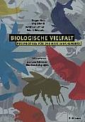 Biologische Vielfalt Perspektiven F?r Das Neue Jahrhundert: Erkenntnisse Aus Dem Schweizer Biodiversit?tsprojekt