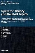 Operator Theory and Related Topics: Proceedings of the Mark Krein International Conference on Operator Theory and Applications, Odessa, Ukraine, Augus