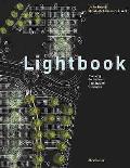 Lightbook The Practice of Lighting Design
