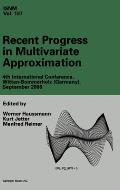 Recent Progress in Multivariate Approximation: 4th International Conference, Witten-Bommerholz, September 2000