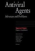 Antiviral Agents: Advances and Problems