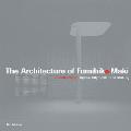 The Architecture of Fumihiko Maki: Space, City, Order and Making