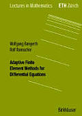 Adaptive Finite Element Methods for Differential Equations