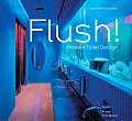 Flush! Modern Toilet Design