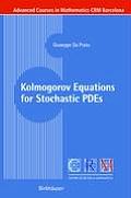 Kolmogorov Equations for Stochastic Pdes