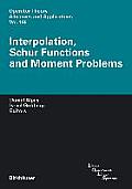 Interpolation, Schur Functions and Moment Problems
