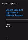 Systems Biological Approaches in Infectious Diseases