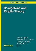 C*-Algebras and Elliptic Theory