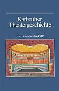 Karlsruher Theatergeschichte