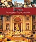 Rome: Discovering the Ancient Metropolis