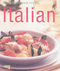 Italian Over 100 Delicious Recipes