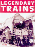 Legendary Trains