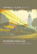 Bleeding Through Layers of Los Angeles 1920 1986 With DVD