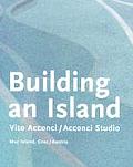 Vito Acconci: Building an Island