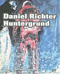 Daniel Richter: Huntergrund