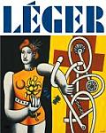 Fernand Leger: Paris - New York