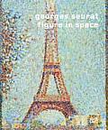 Georges Seurat: Figure in Space