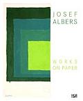 Josef Albers in America Paintings on Paper