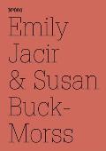 Emily Jacir & Susan Buck Morss 100 Notes 100 Thoughts Documenta Series 004