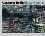Alexander Rodin Global Warning