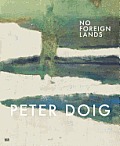 Peter Doig No Foreign Lands