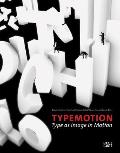 Typemotion Type as Image in Motion