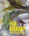 Per Kirkeby Polar Breeze & Gentle Lapping of the Waves