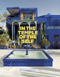 In the Temple of the Self: The Artist's Residence as a Total Work of Art: Europe and America 1800-1948