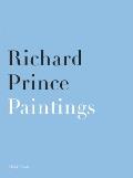 Richard Prince: Paintings Photographs, 2 Volumes