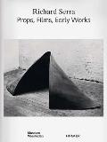 Richard Serra Props Films Early Works