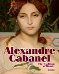Alexandre Cabanel: The Tradition of Beauty